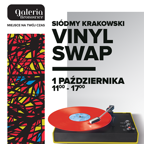 Siódmy krakowski Vinyl Swap w Galerii Bronowice 